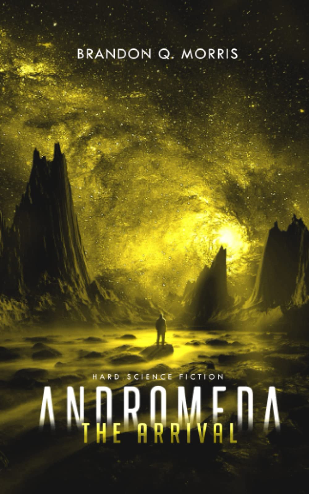 Andromeda: The Arrival: Hard Science Fiction (The Long Journey)