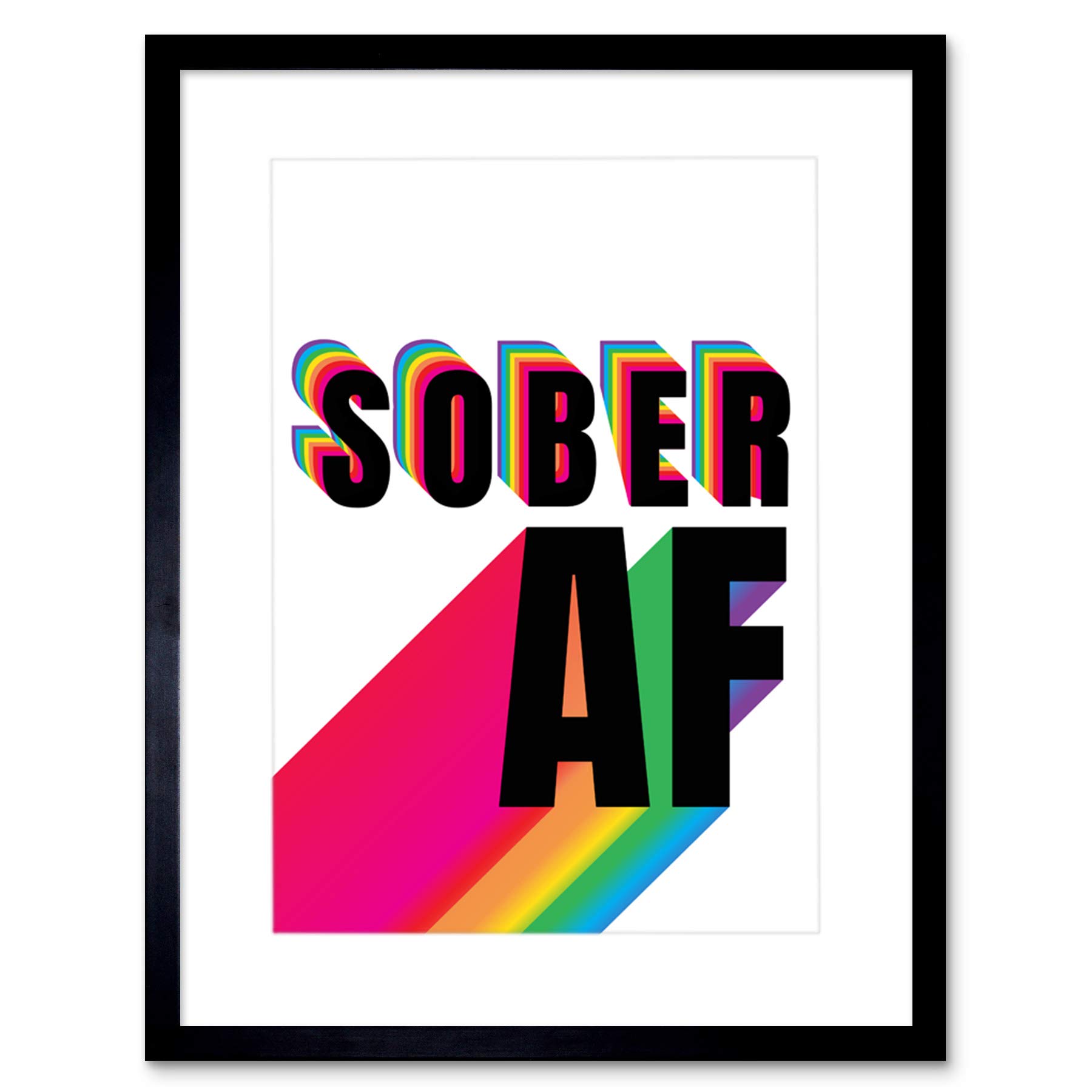Wee Blue Coo Sober Af Rainbow Typography White Artwork Framed Wall Art Print 12X16 Inch
