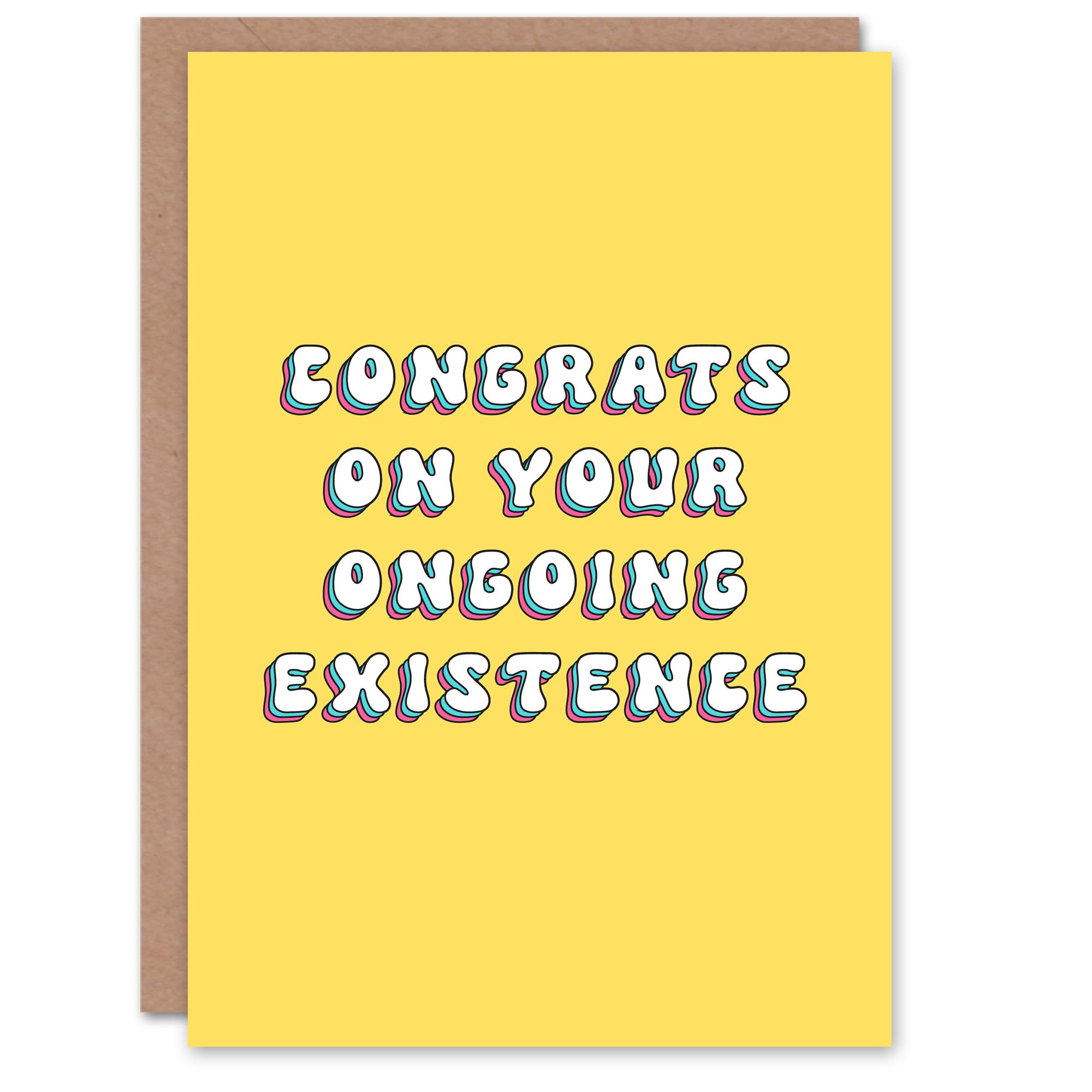 Artery8 Birthday Card Congrats on Ongoing Existence Fun Funny Happy Joke Humour For Her Gran Sister Niece Daughter Wife Woman Greeting Card