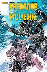 Predador Versus Wolverine (Volume 1)
