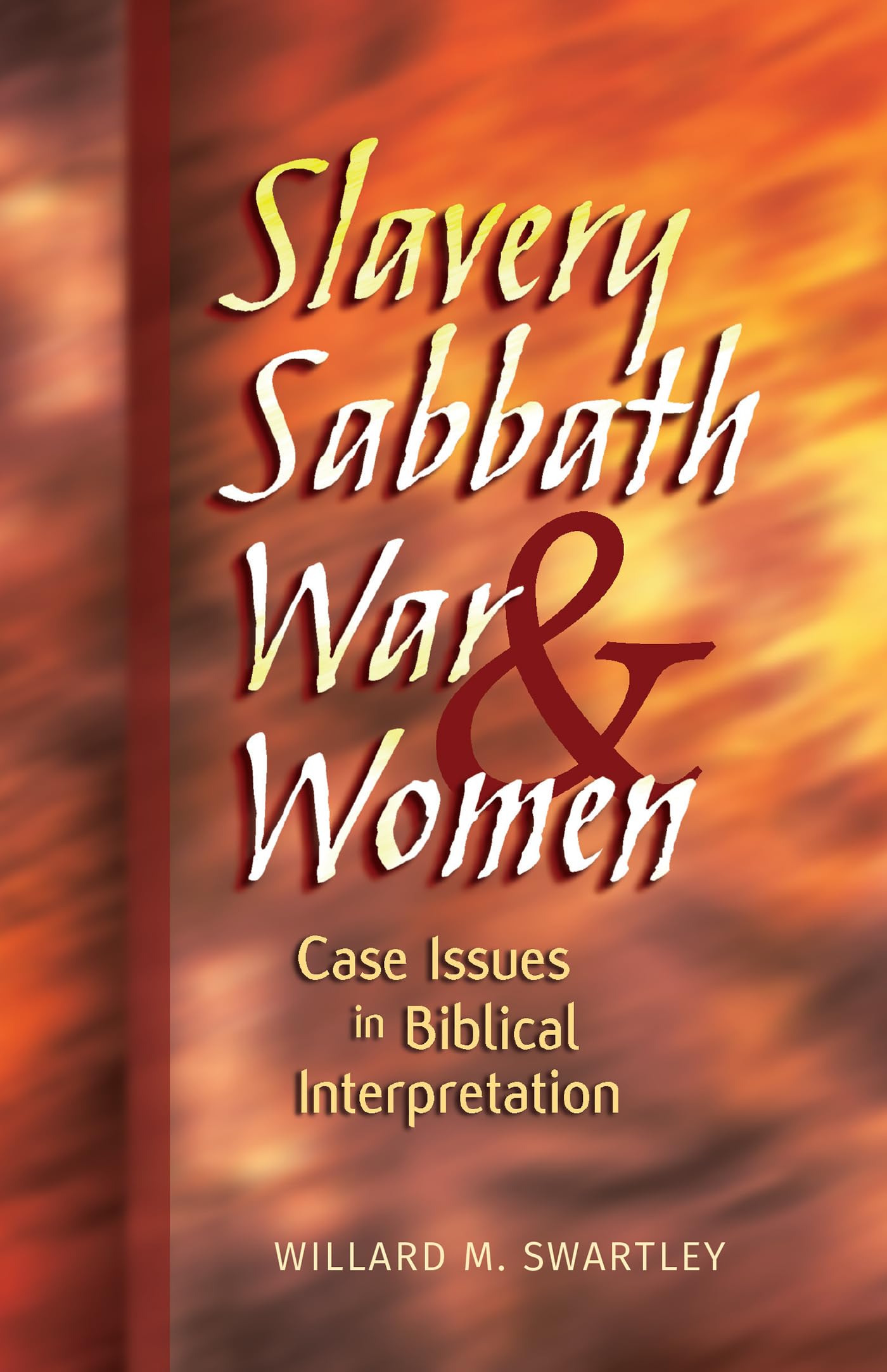Buy Slavery, Sabbath, War, and Women: Case Issues in Biblical Interpretation (Conrad Grebel Lecture) — BookShops.in