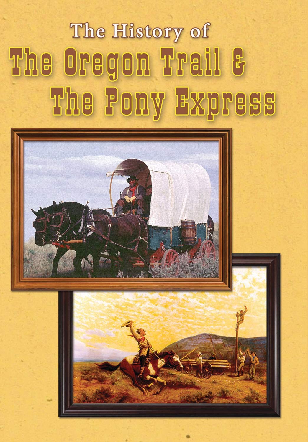 Oregon Trail & Pony Express DVD para descubrir la verdadera historia del oeste americano sin salir