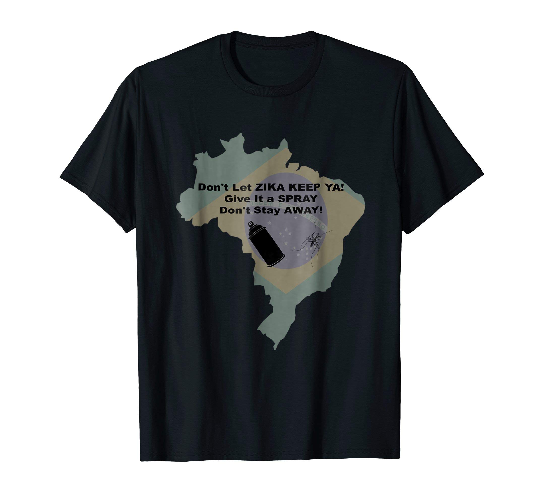 Brazil Souvenir Vacation Zika Shirt - Funny Brasil Zika T