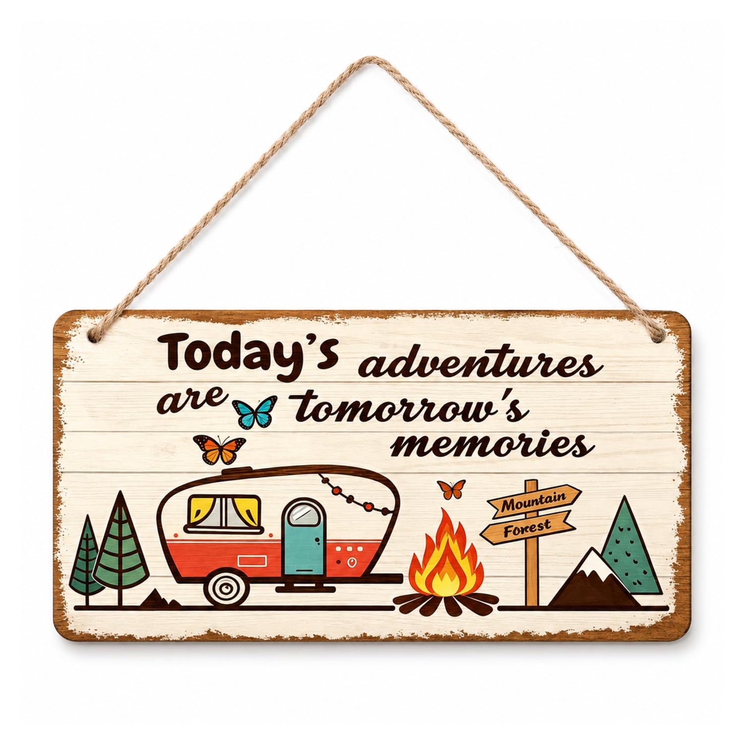 Borealyn Campervan Gifts, 30x15cm Wooden Hanging Plaque, Today's Adventures are Tomorrow's Memories, Caravan Decor Sign