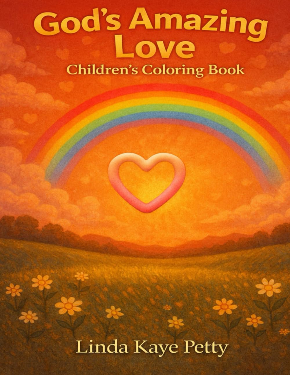 God's Amazing Love: Children's Coloring Book