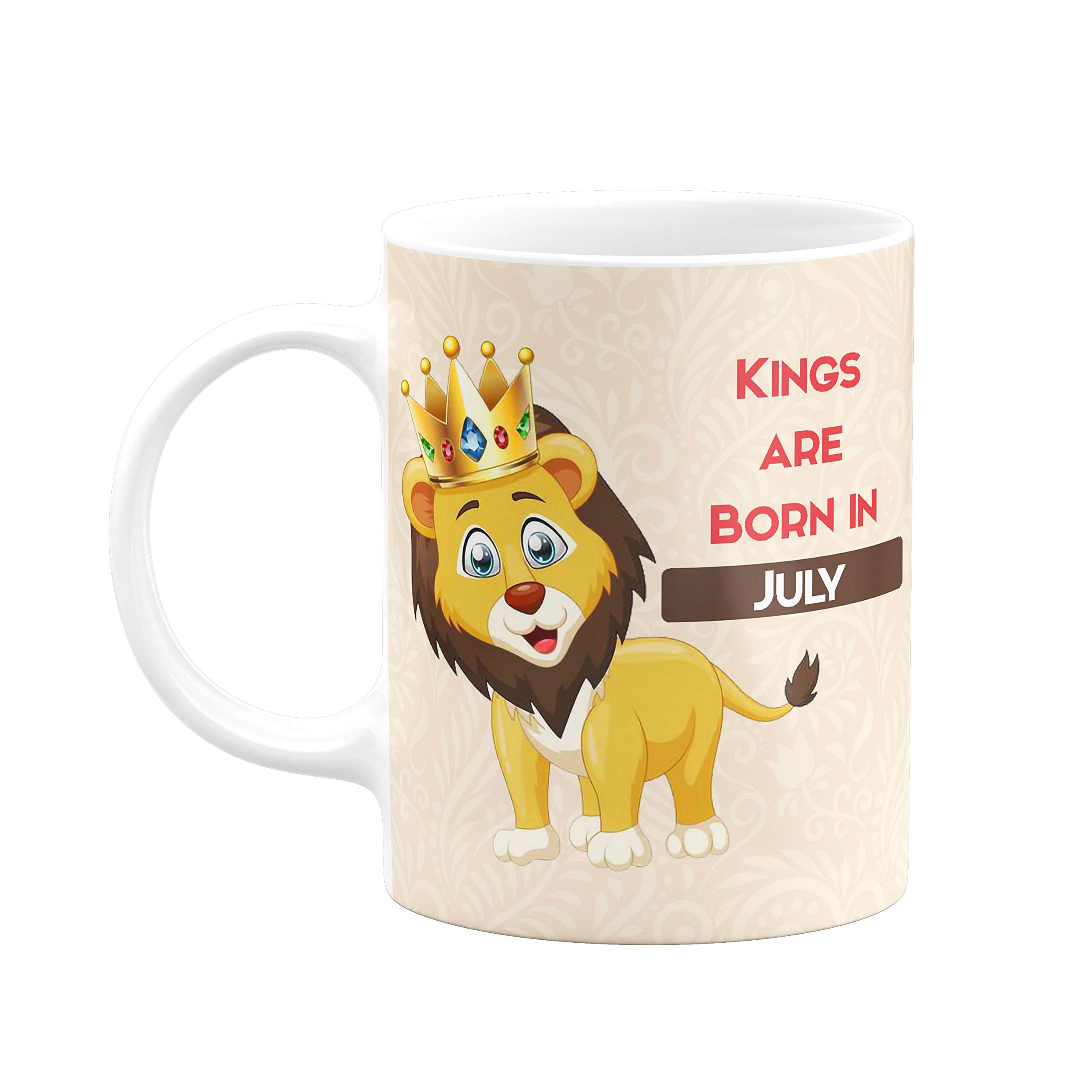 Visibee Kings are Born in July – Cute Mug to Gift on Birthday FPM565 Printed on Ceramic White Coffee Mug
