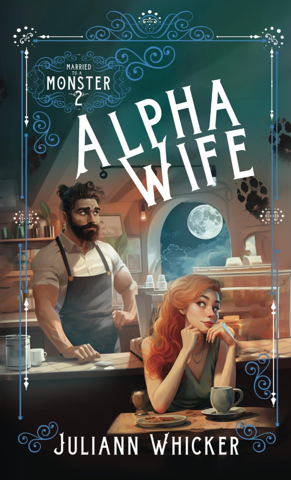 Alpha Wife: A paranormal romantic comedy midlife crisis werewolf romance (Married to a Monster)