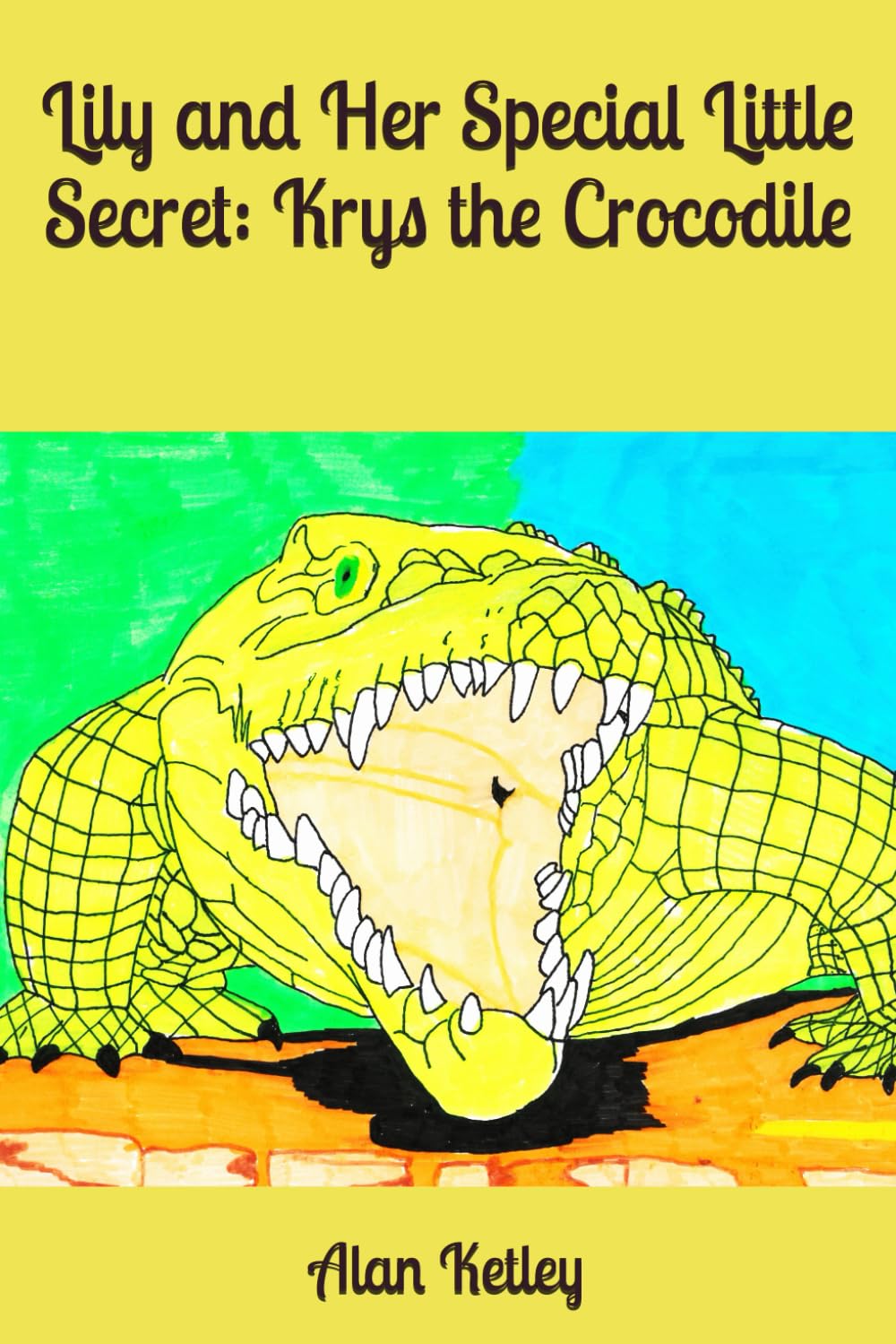 Lily and Her Special Little Secret: Krys the Crocodile