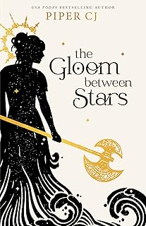 The Gloom Between Stars (The Night and Its Moon, 3)