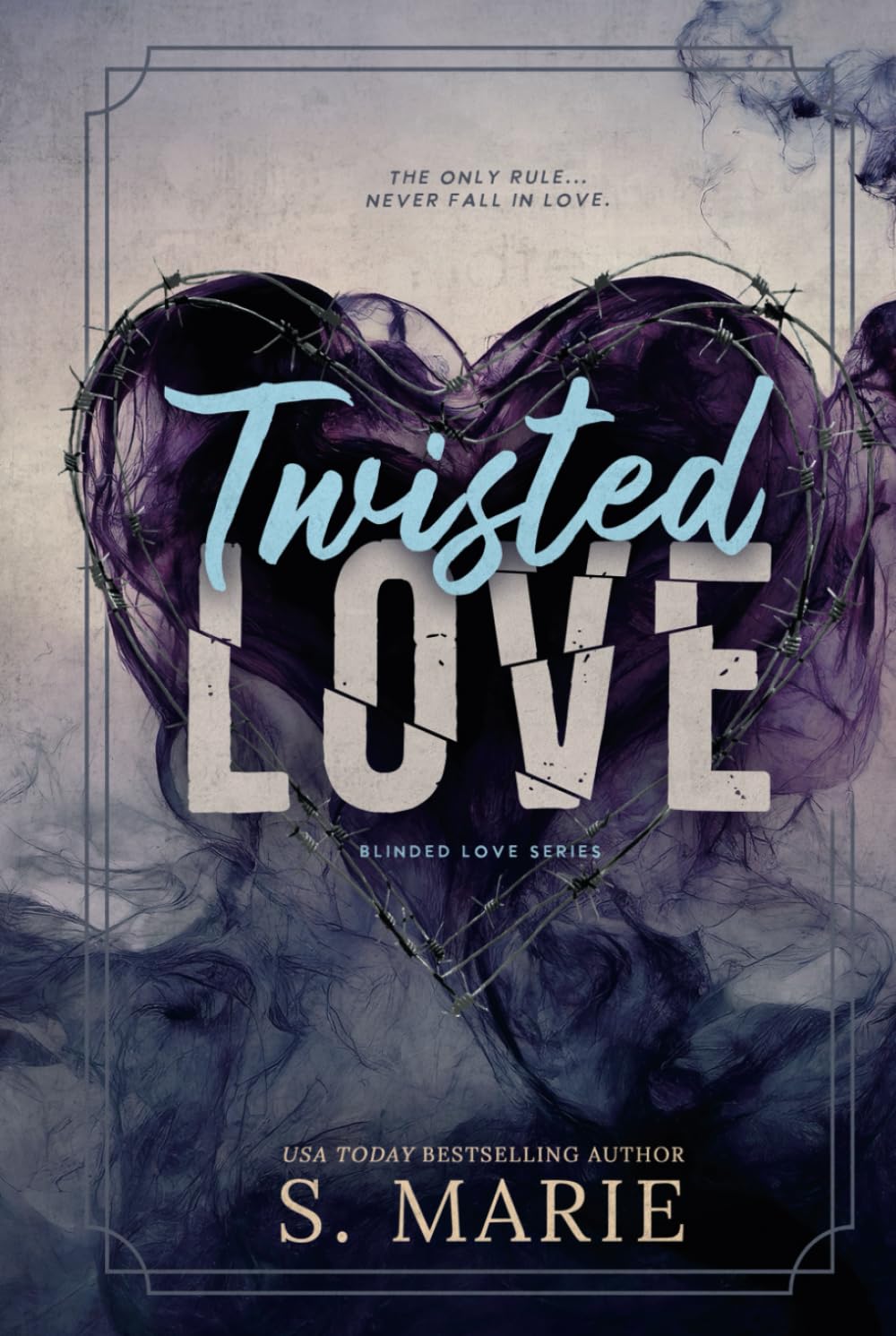 Twisted Love (Blinded Love Series)