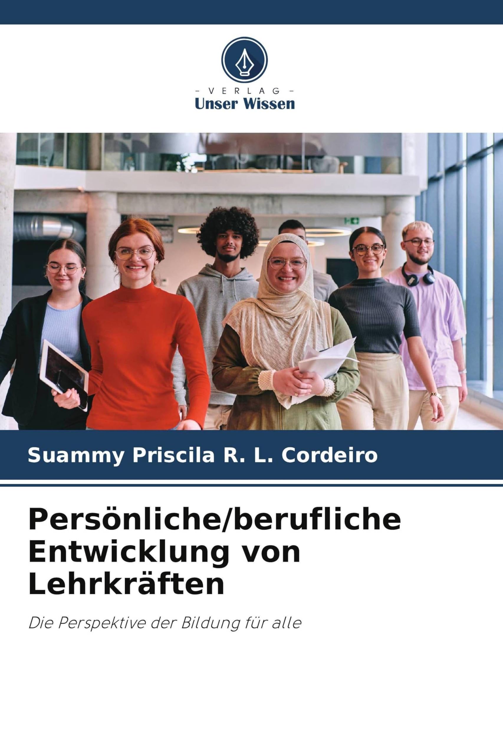Persönliche/berufliche Entwicklung von Lehrkräften: Die Perspektive der Bildung für alle