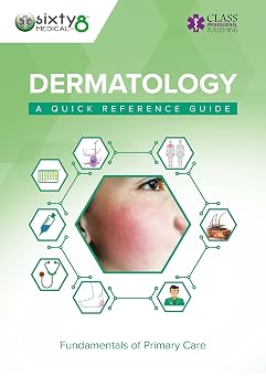 Dermatology A Quick Reference Guide