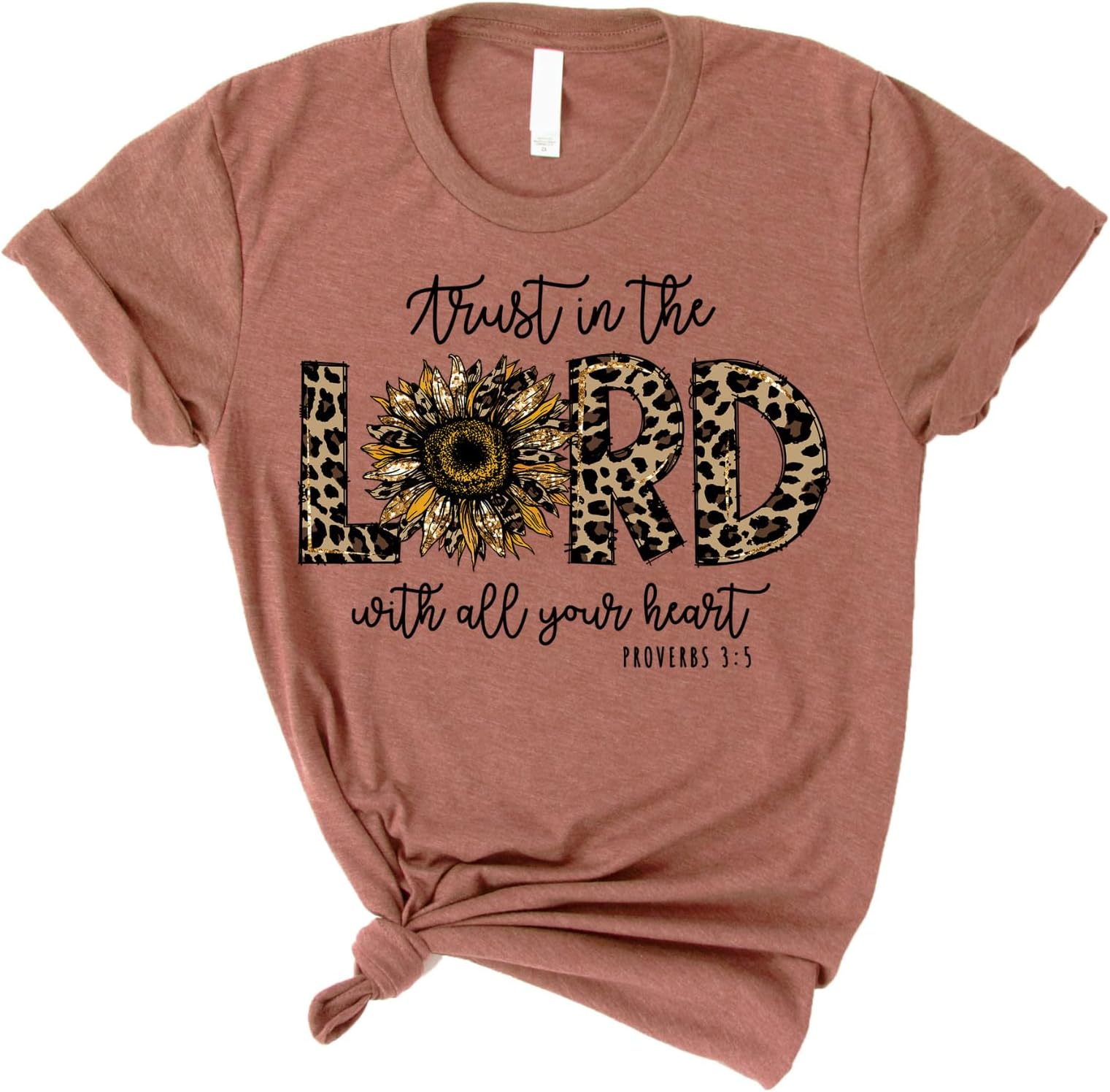 Love in Faith| Trust in The Lord | Christian Shirts for Women | Faith Shirts for Women | Inspirational Christian Gifts
