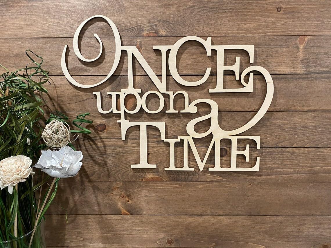 Wooden Once Upon a Time Sign for Backdrop, Once Upon a Time Wood Cut Out Nursery Wall Decor for Reading Corner Kids Room Family Bookshelf Home Décor Birthday Present DIY Decoration