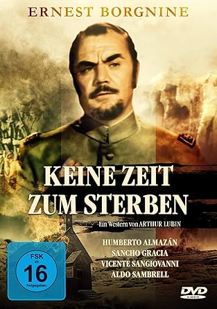 Keine Zeit Zum Sterben Amazon De Ernest Borgnine Humberto Almazan Sancho Gracia Aldo Sambrell Nela Conjiu Arthur Lubin Ernest Borgnine Humberto Almazan Dvd Blu Ray