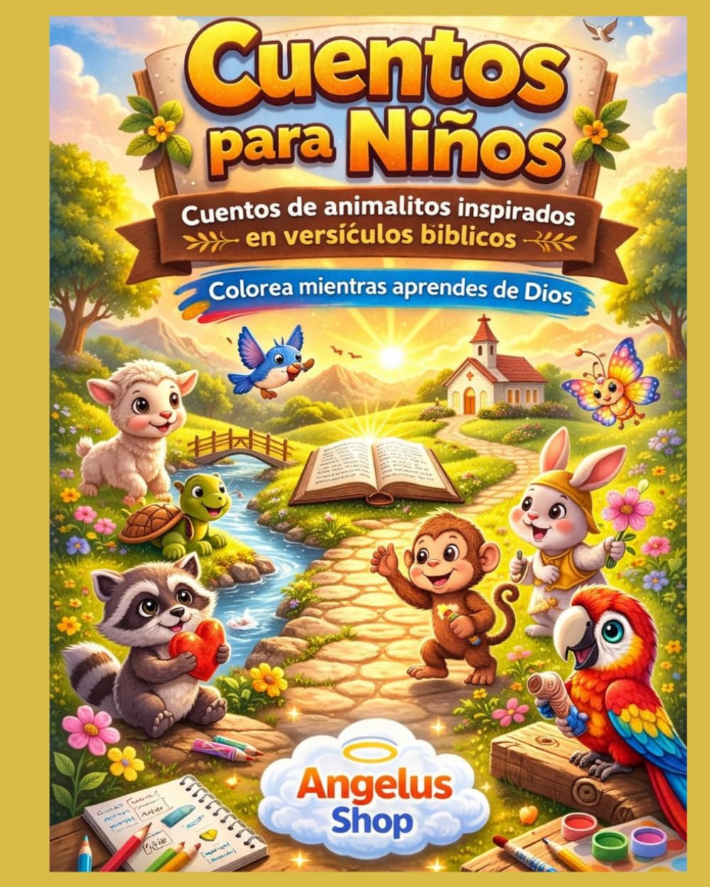 Cuentos para Niños: Cuentos de animalitos inspirados en versículos Bíblicos, colorea mientras aprendes de Dios
