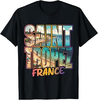 Saint Tropez French Riviera St. Tropez Vacation Party French T-Shirt