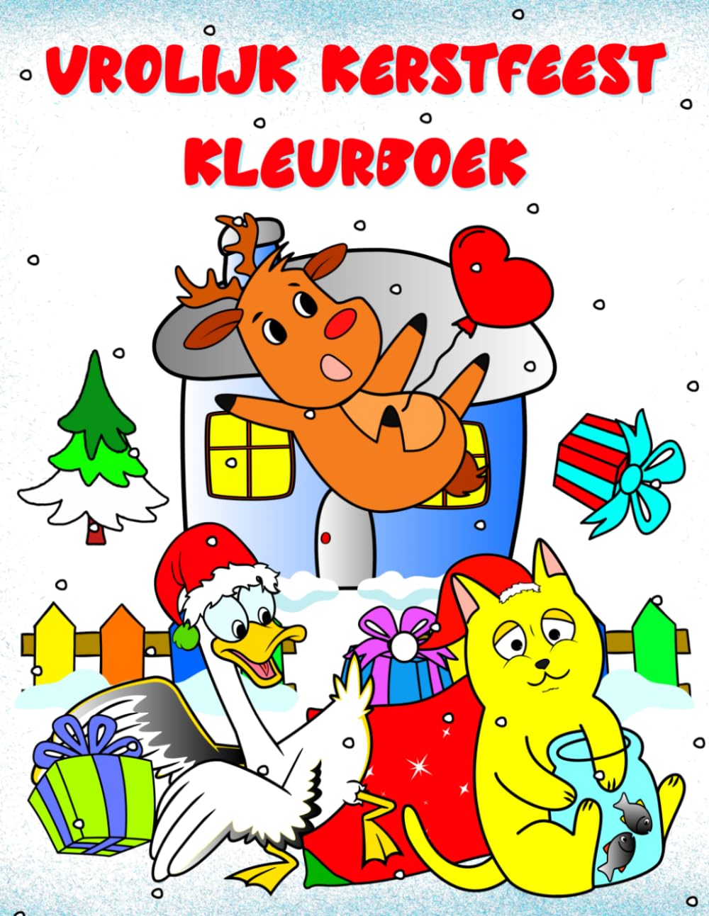 Vrolijk Kerstfeest Kleurboek: 50 eenvoudige, leuke ontwerpen met schattige dieren die genieten van de heerlijke wintervakantie, gemakkelijk in te kleuren pagina's voor kinderen van 4 tot 8 jaar