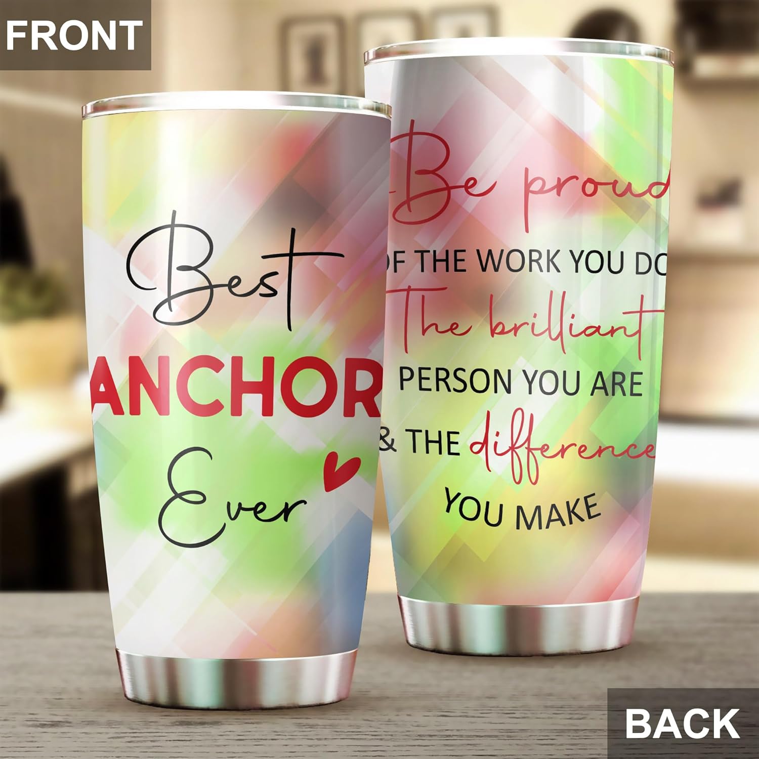 Best Anchor Ever Be Proud Of The Work You Do Tumbler Stainless Steel 20oz, Office Gifts Women Men Work Friends Coworker, Driking Coffee Cup For Birthday Christmas