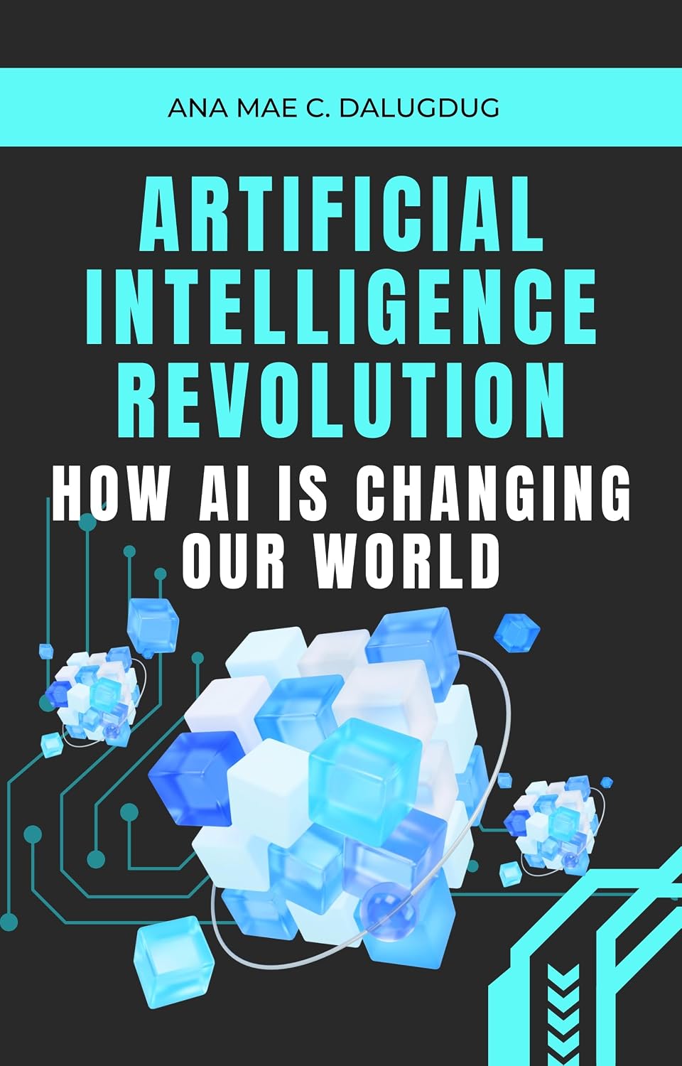 Amazon.com: Artificial Intelligence Revolution: How AI is Changing Our ...