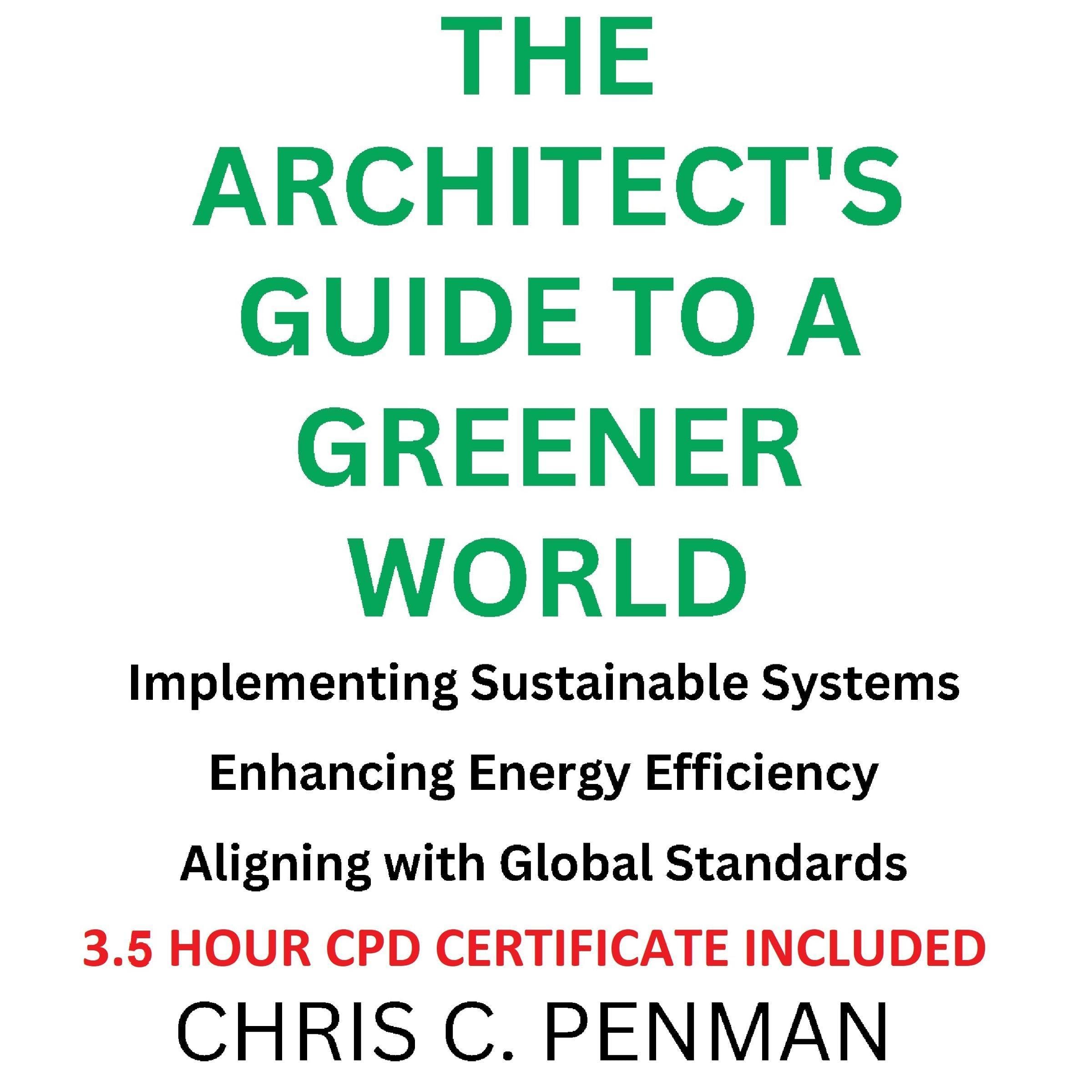 The Architect's Guide to a Greener World