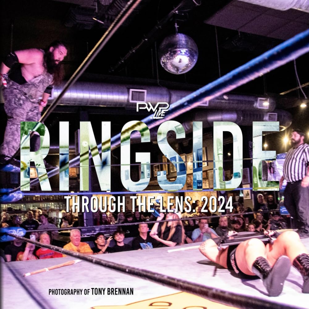 PWP Live Ringside 2024 Through the Lens livre catch
