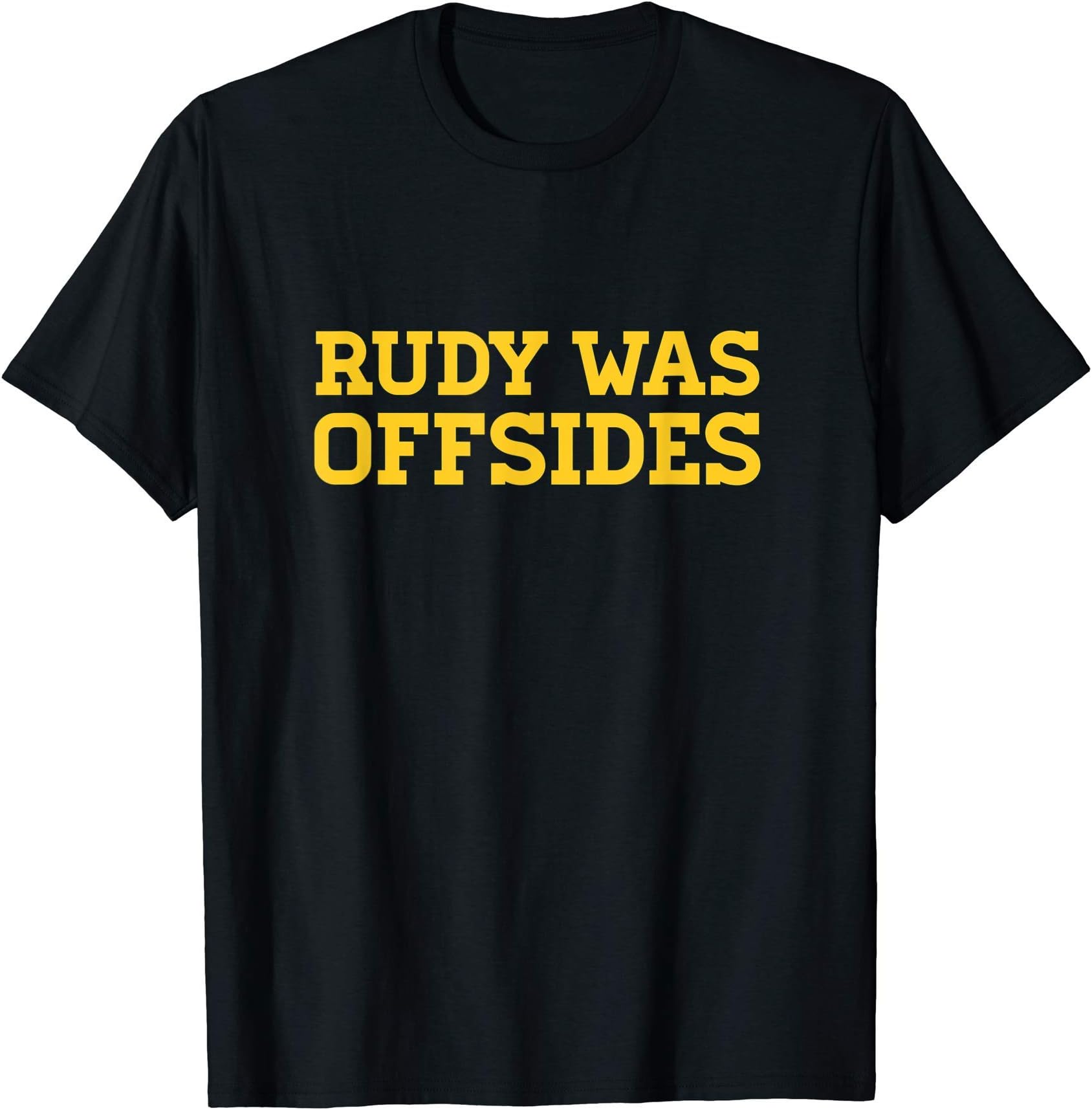 Rudy was offsides CFB T-Shirt