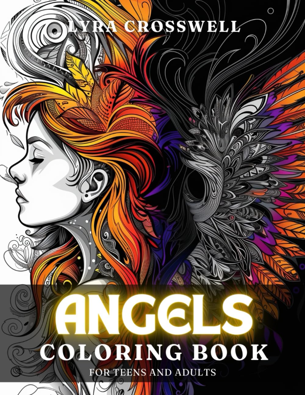 Angels Coloring Book - 50 Coloring Pages for Adults & Teens: The Ultimate Celestial Adventure in Coloring for Angel Lovers. (Culture & Religion Coloring Books)