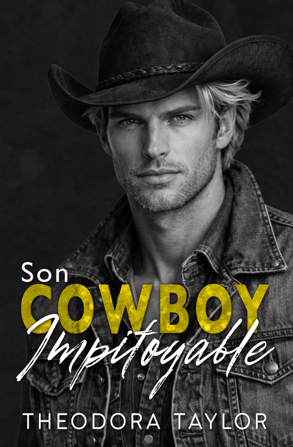 Son cowboy impitoyable (Affaires impitoyables)