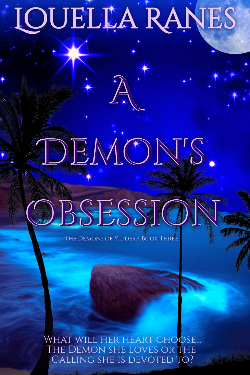 A Demon's Obsession: The Demons Of Yiddera Book Three