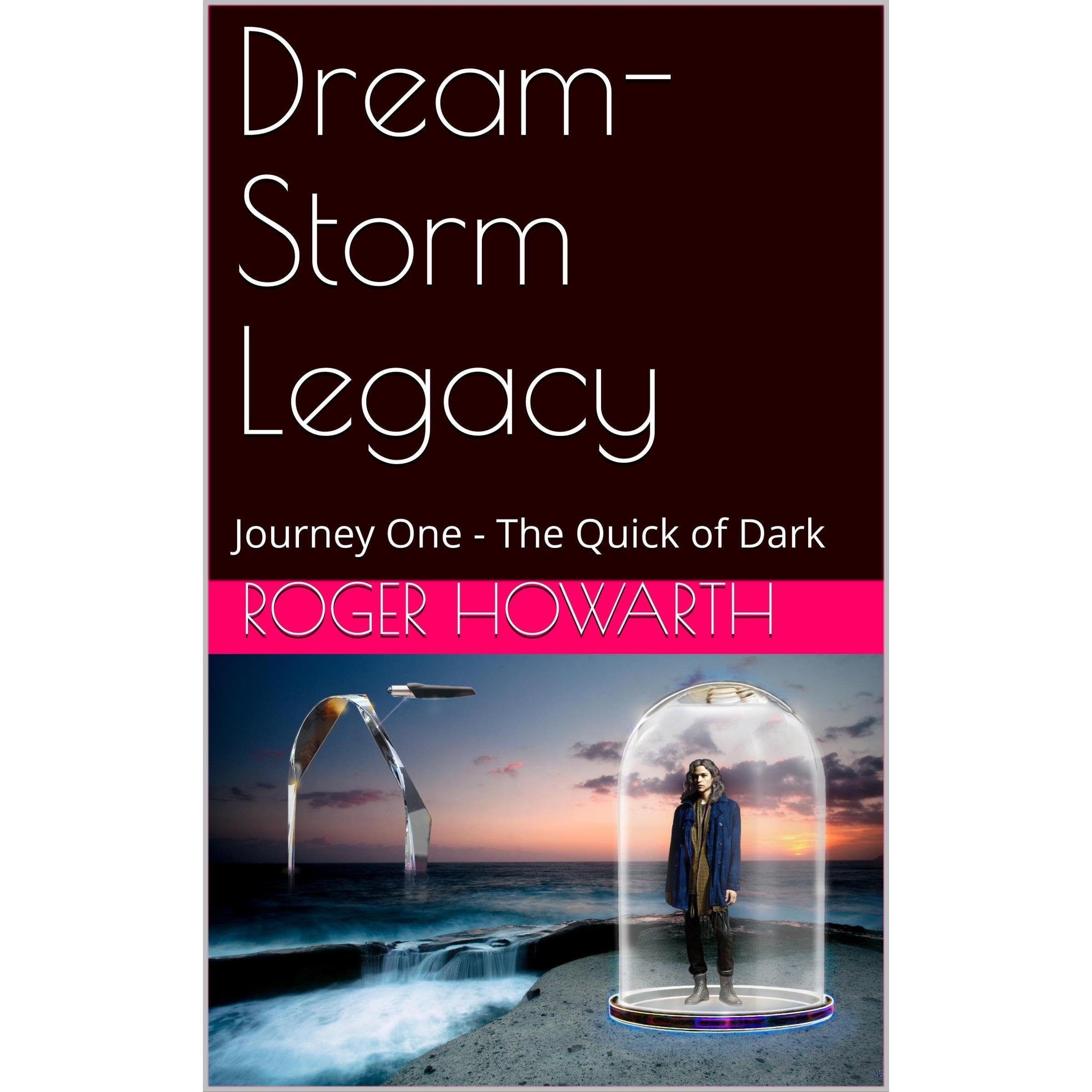 Dream-Storm Legacy