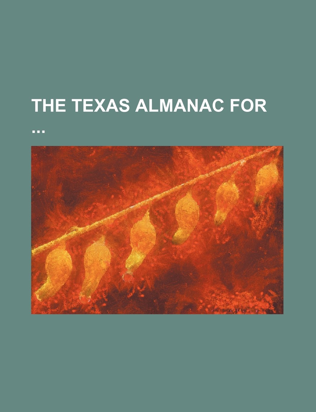The Texas Almanac for