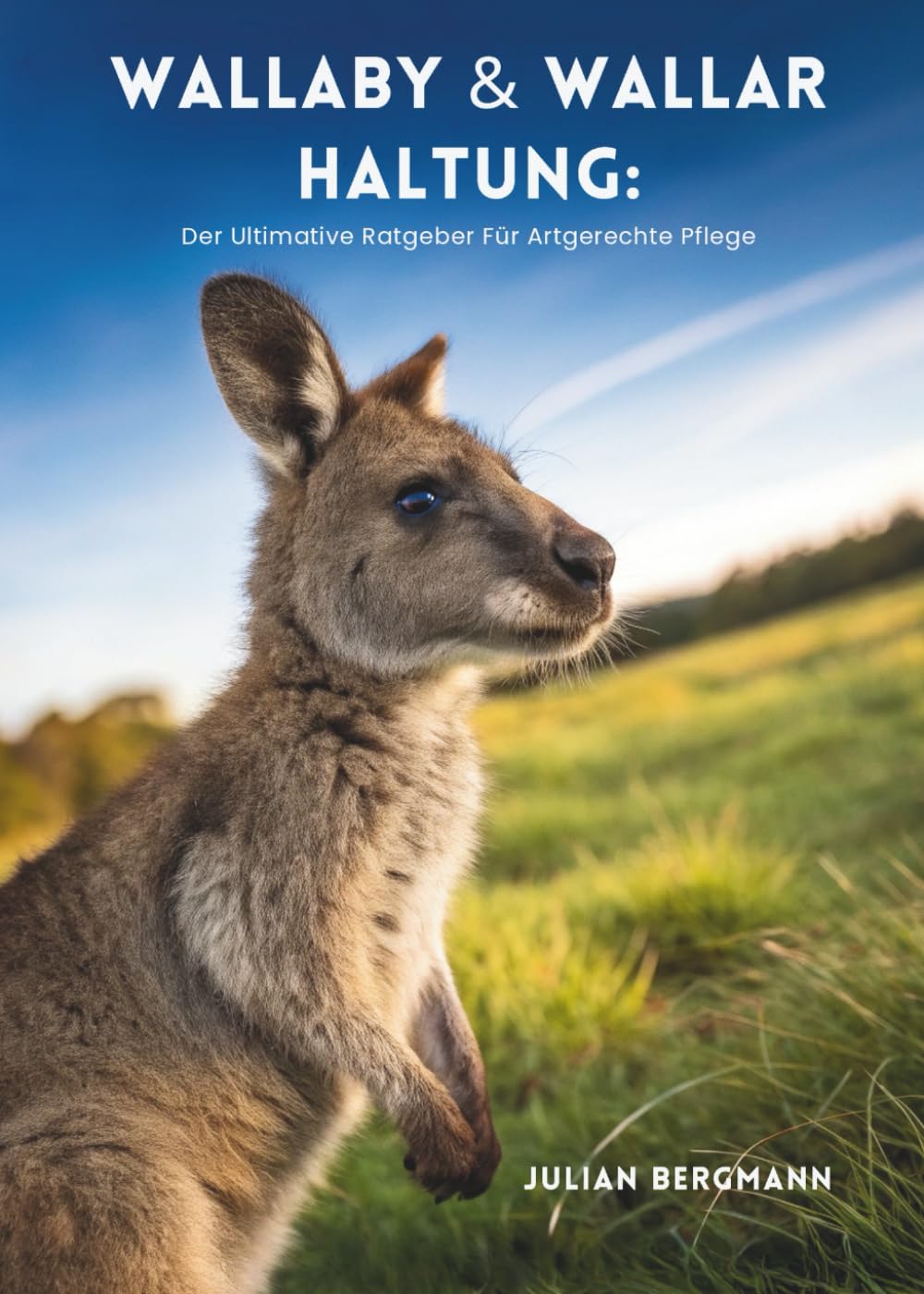 Wallaby & Wallaroo Haltung: Der Ultimative Ratgeber Für Artgerechte Pflege