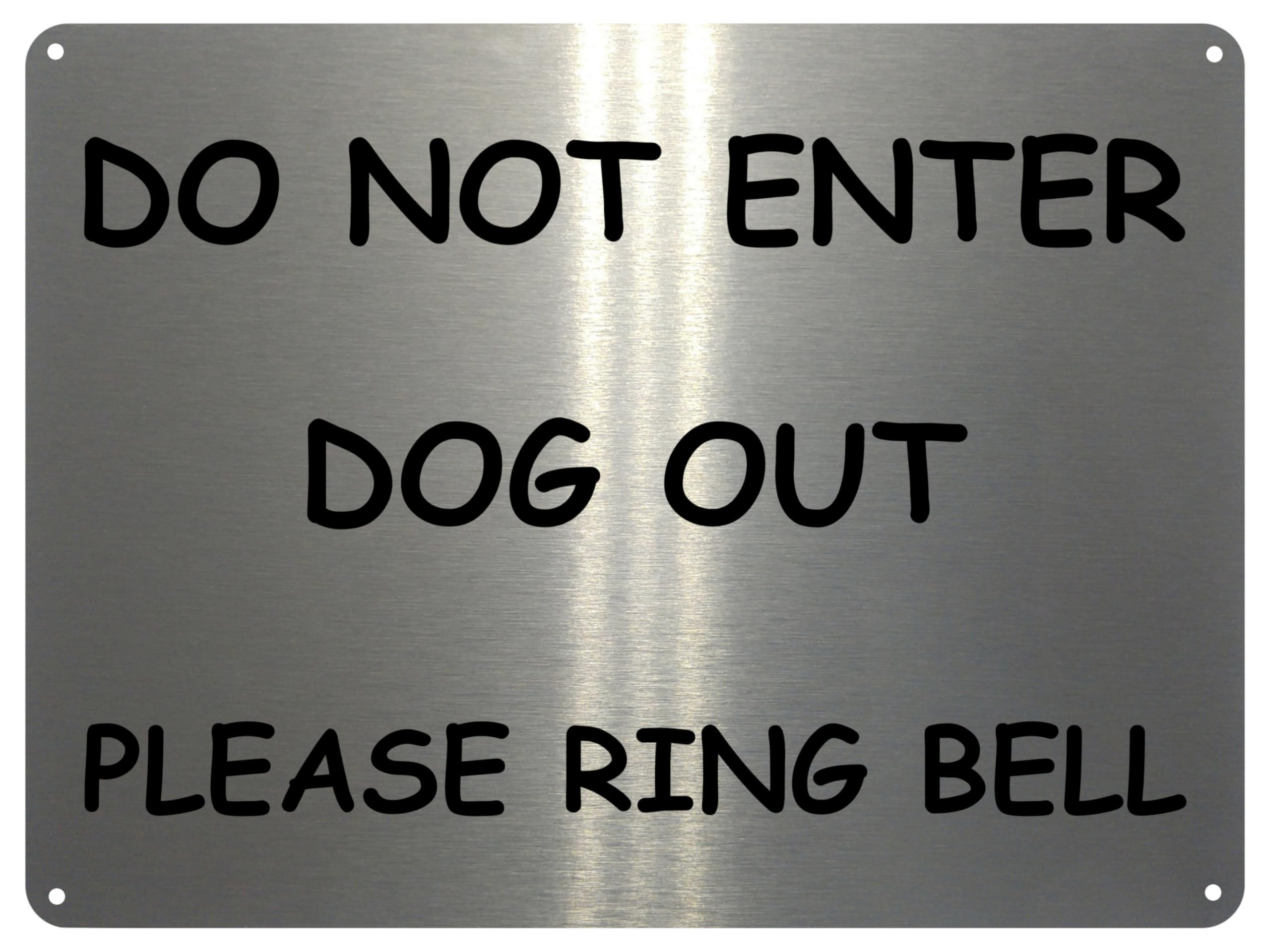 Xtra-Print Brushed Silver 2224 Do Not Enter Dog Out Please Ring Bell Door Gate Metal Aluminium Plaque Sign (20X15cm, )