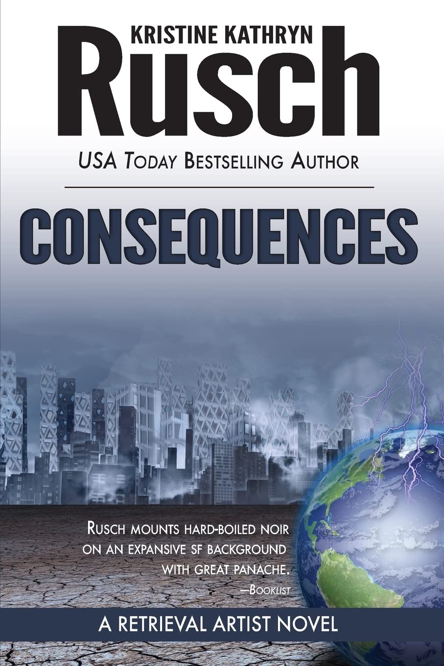 Consequences: A Retrieval Artist Novel: 3 (Retrieval Artist Series)