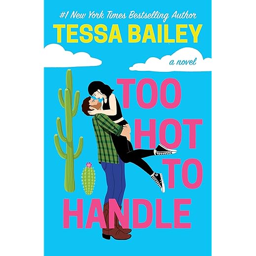 Too Hot to Handle (Romancing the Clarksons Book 1)