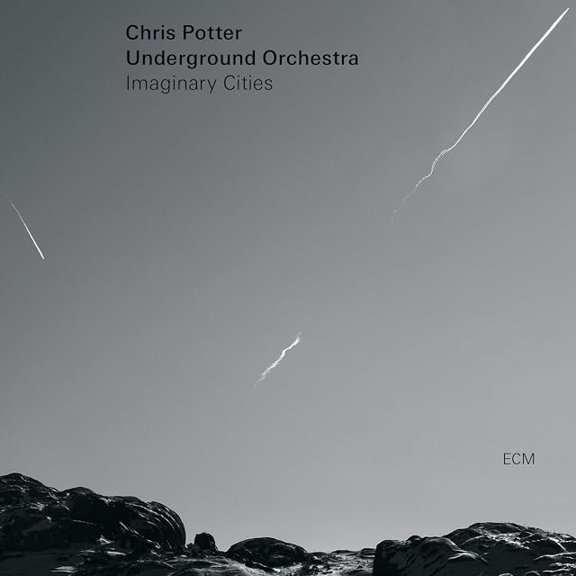 Chris Potter Orchestra por Chris Potter Underground Orchestra, capa do álbum