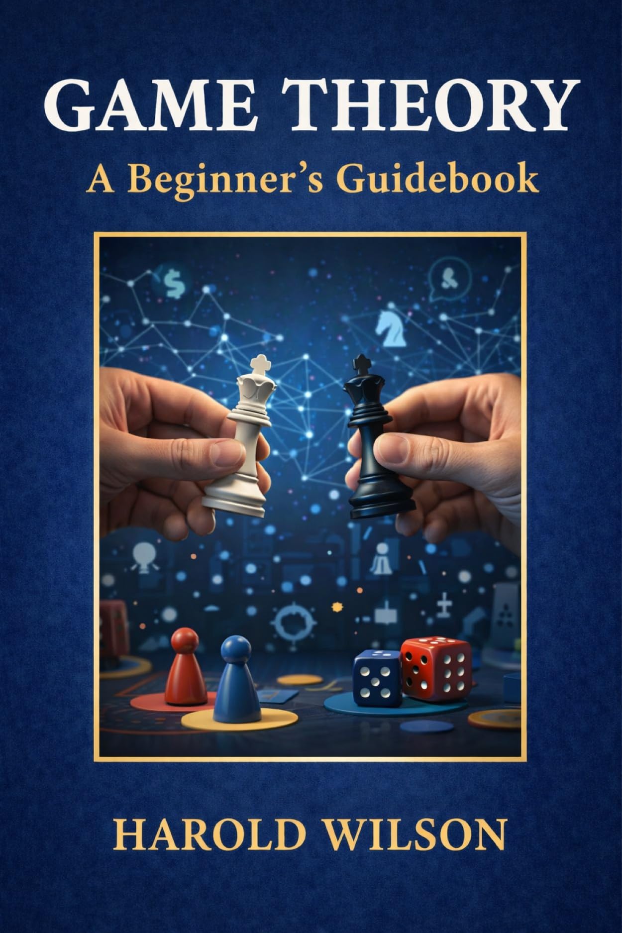 Game Theory: A Beginner's Guide