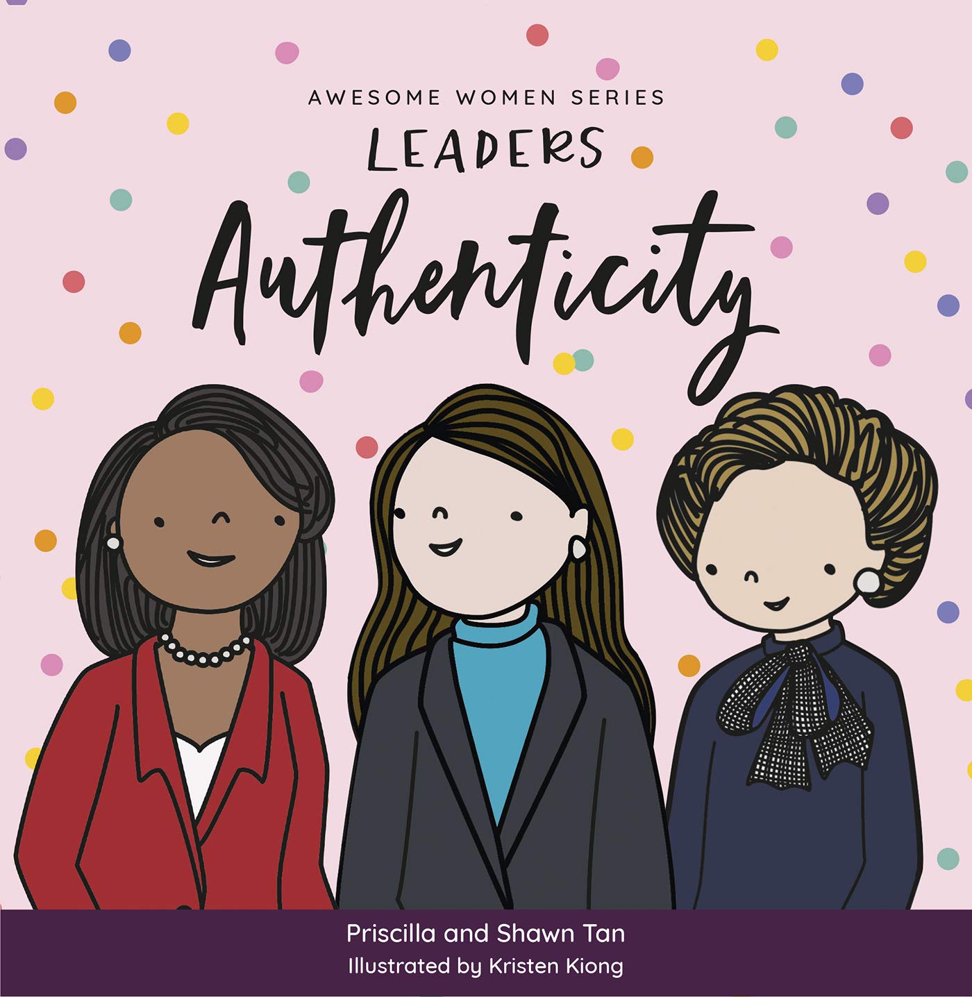 Awesome Women Series Leaders: Authenticity