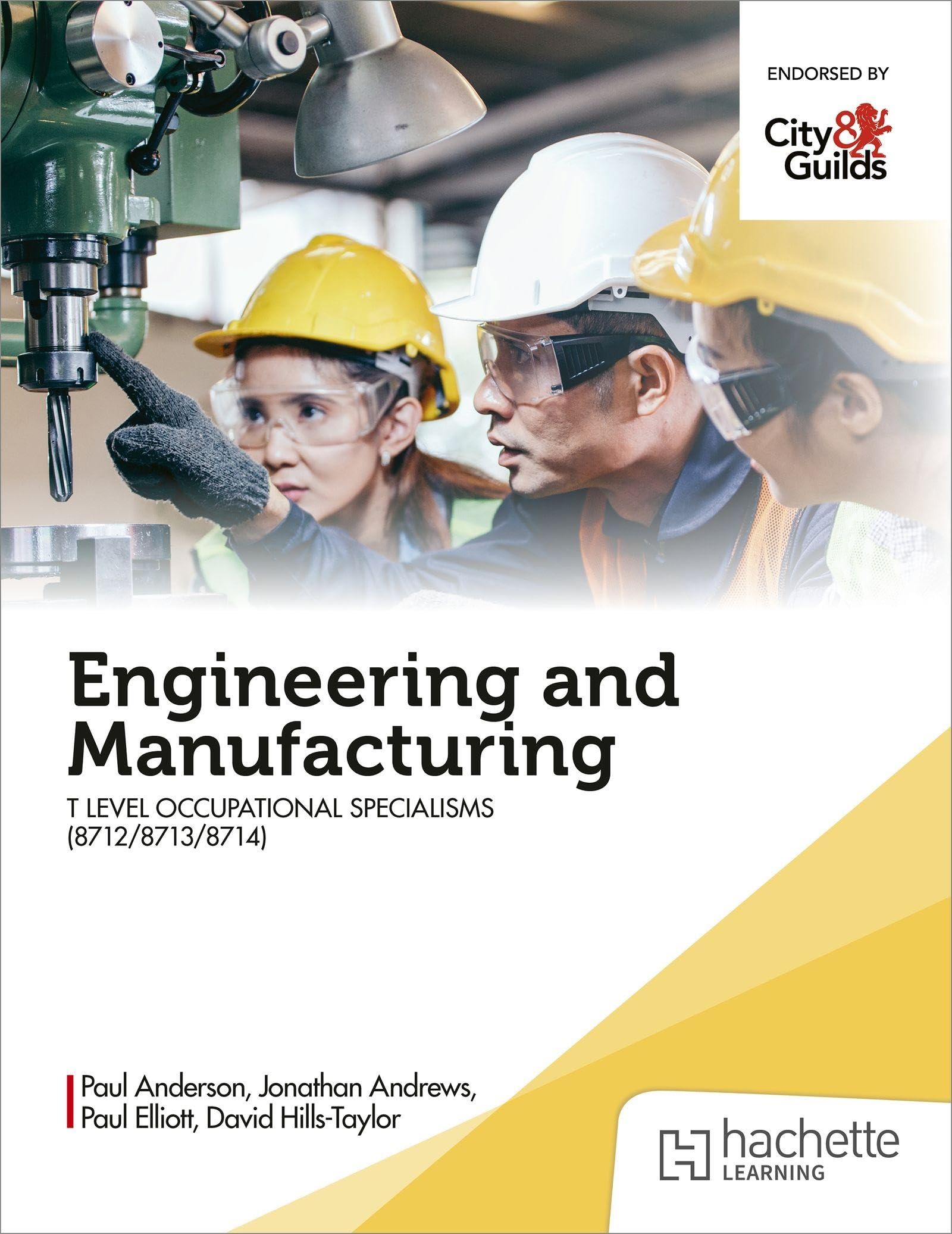 Engineering and Manufacturing for the T Level Occupational Specialisms (8712,
