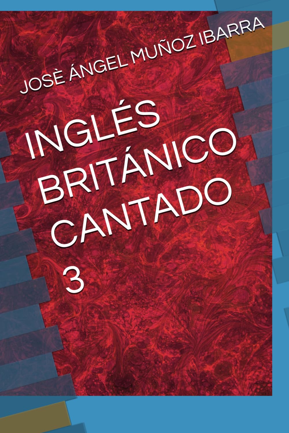INGLÉS BRITÁNICO CANTADO 3