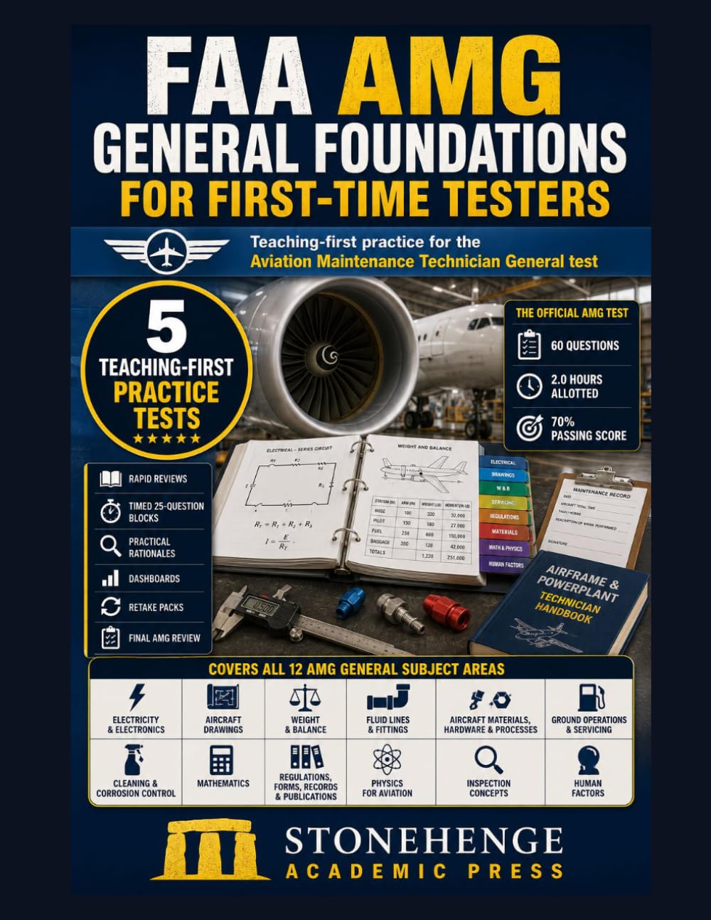 FAA AMG General Foundations for First-Time Testers: Teaching-first practice for the Aviation Maintenance Technician General test