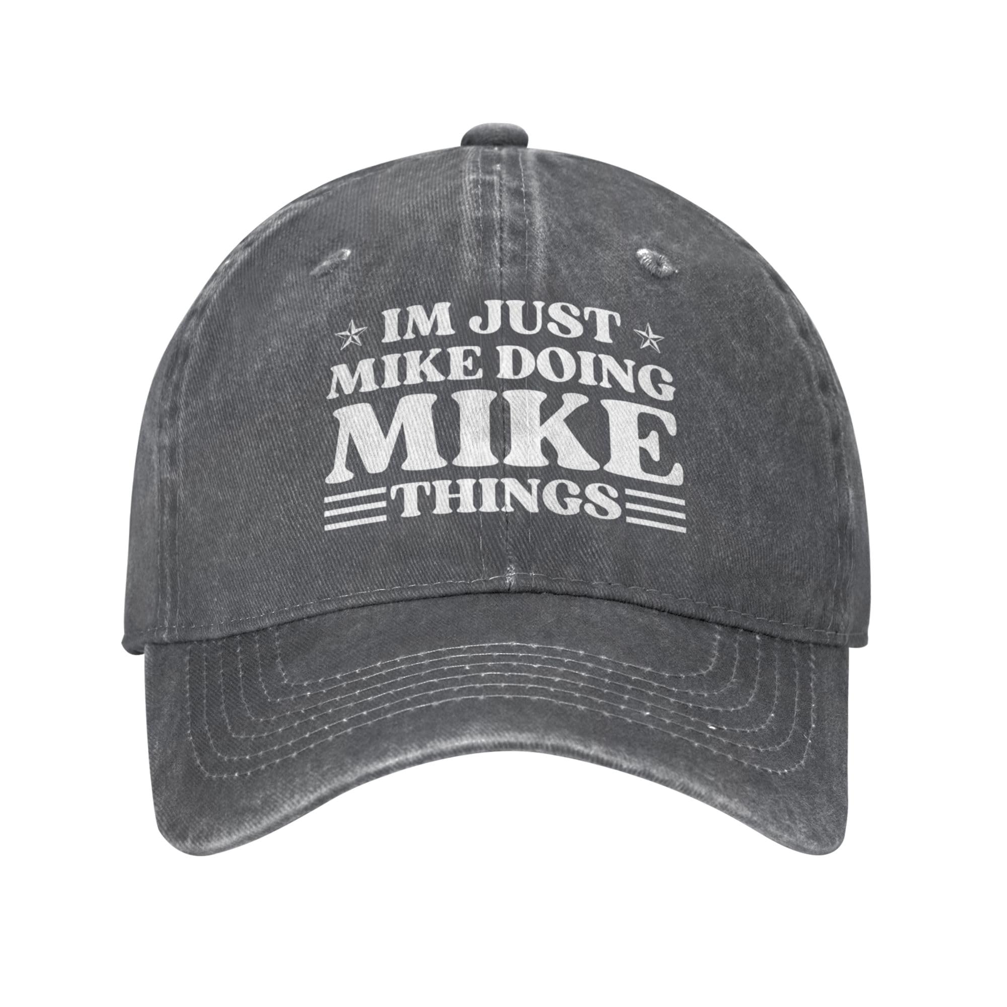 Gymini Im Just Mike Doing Mike Things Hat for Men Im Mike Doing Mike Things Trucker Hat Cowboy Funny Hat Gifts Baseball Cap Deep Heather