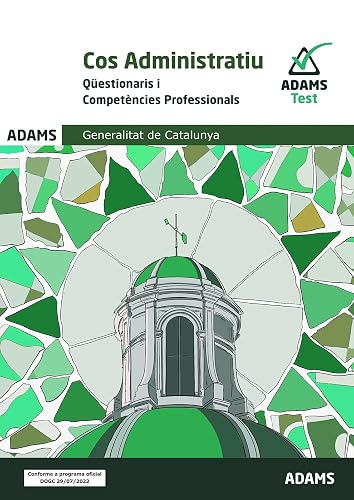 Cos administratiu. Test. Questionaris i competencies professionals (OPOSICIONES)