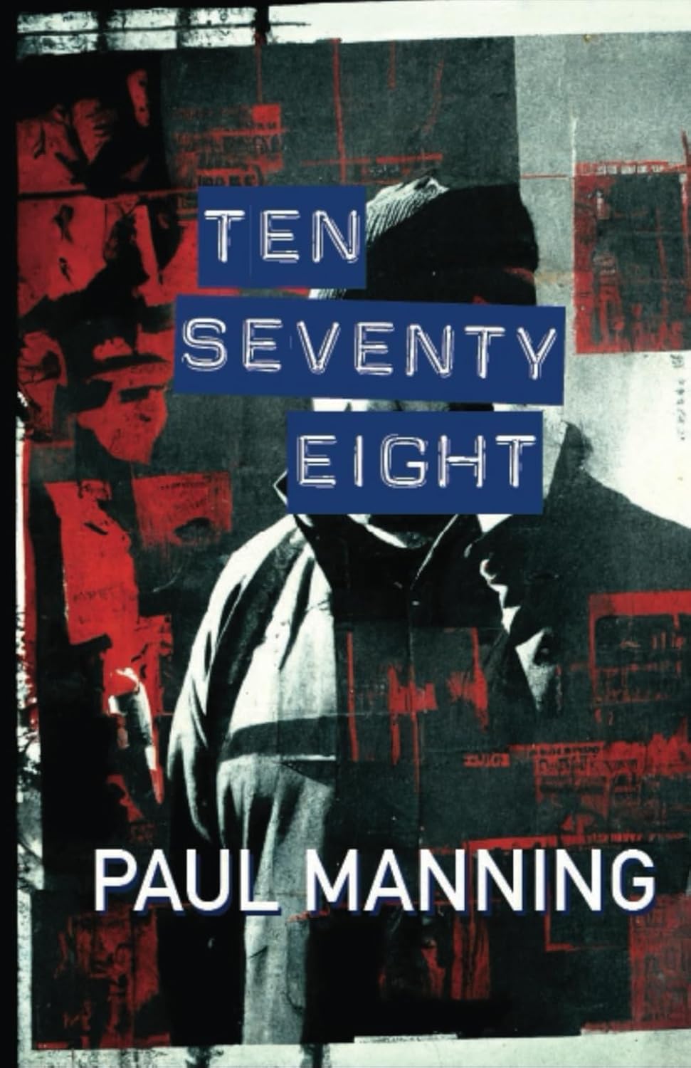 Product image of Ten Seventy Eight: A Tale of Mafia Power and Police Corruption