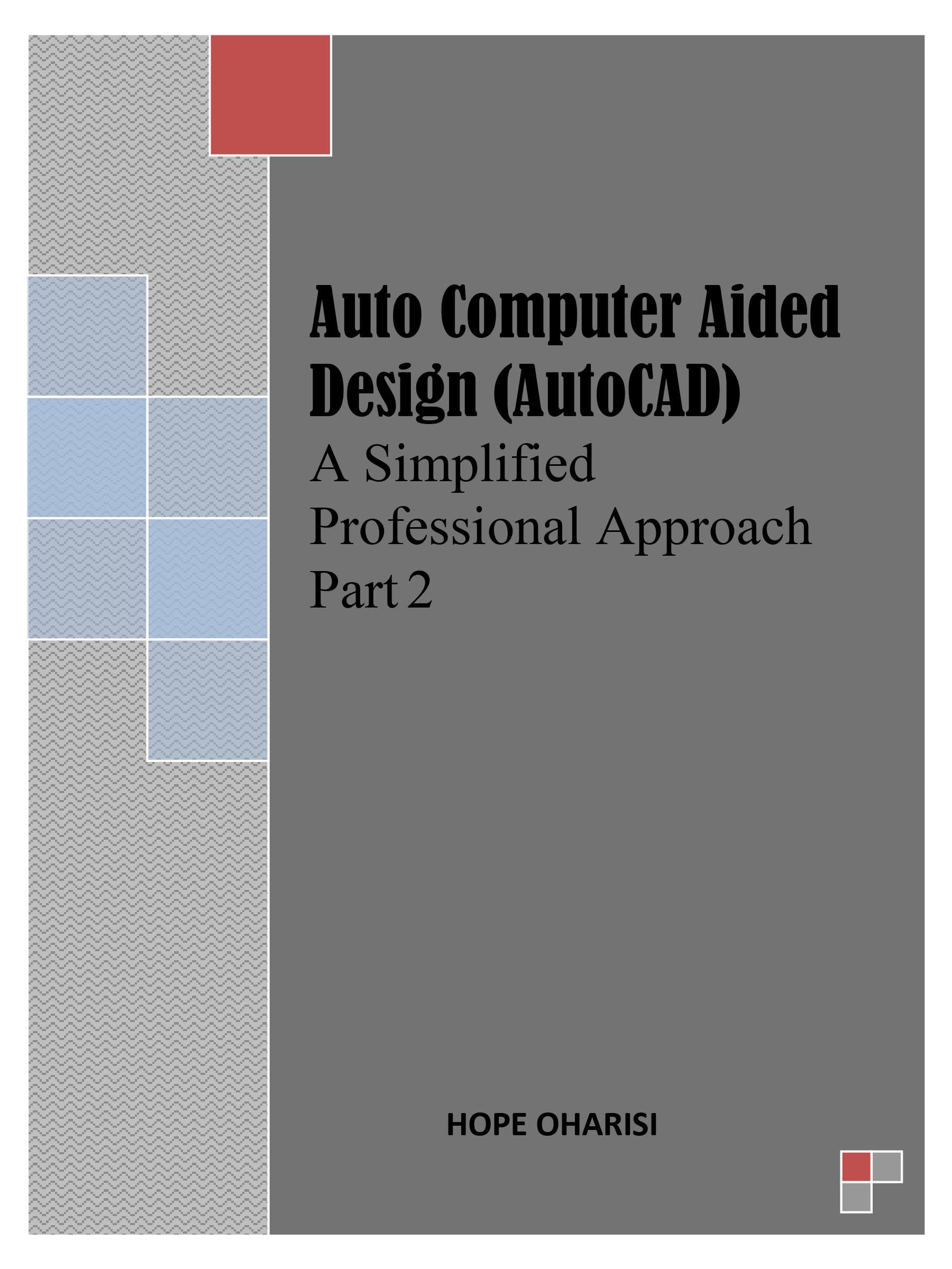 AutoCAD A Simplified Approach Partie 2 guide de dessin technique pour vos projets d'architecture