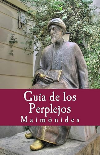 Guia de los Perplejos: Volume 21 (Philosophiae Memori)