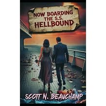 Now Boarding The S.S. Hellbound