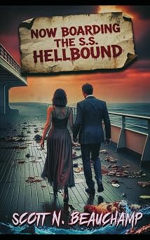 Now Boarding The S.S. Hellbound
