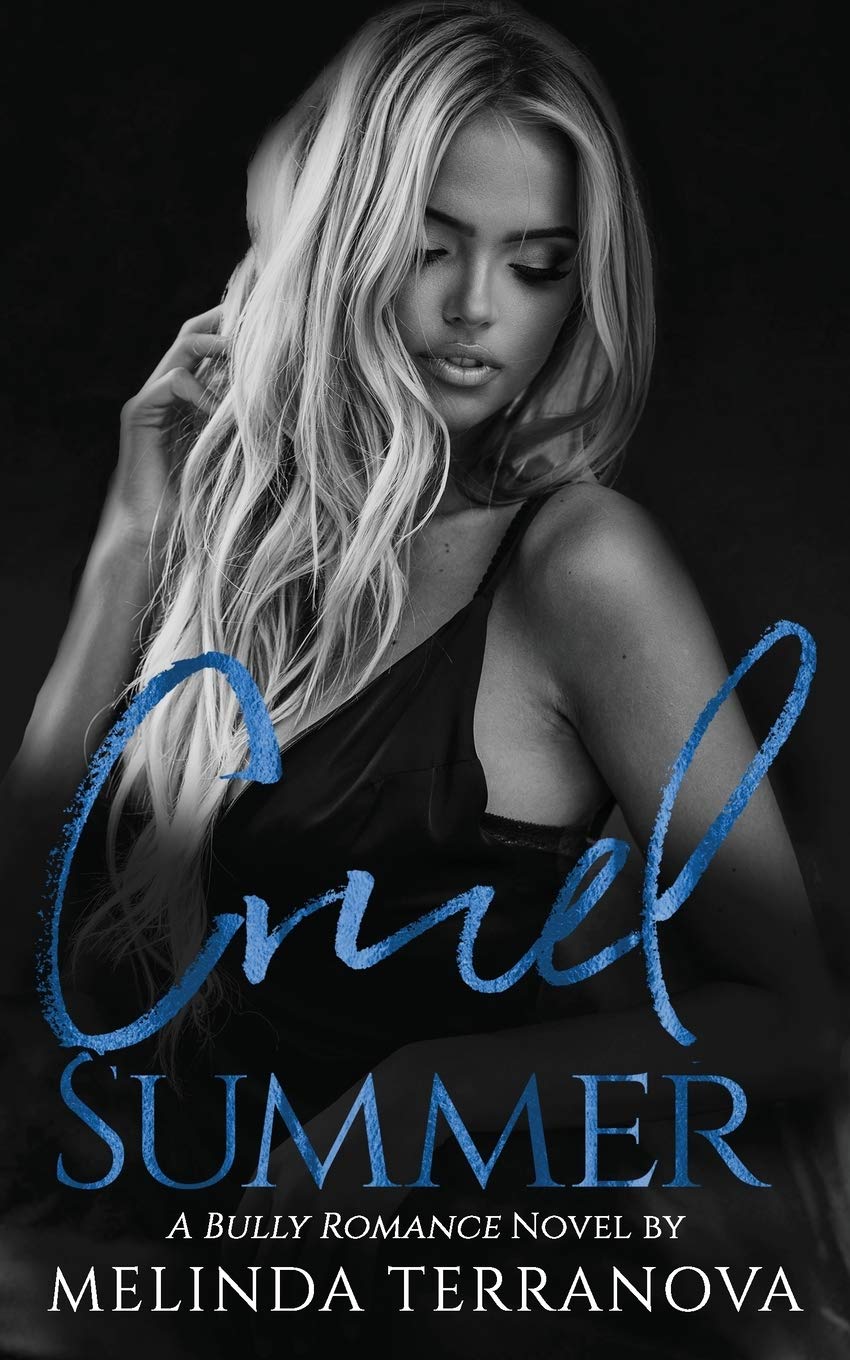 Cruel Summer: A College Bully Romance (Verona Academy Book 1)